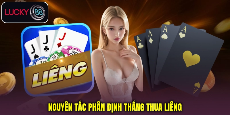 Nguyên tắc phân định thắng thua Liêng Nguyên tắc phân định thắng thua Liêng
